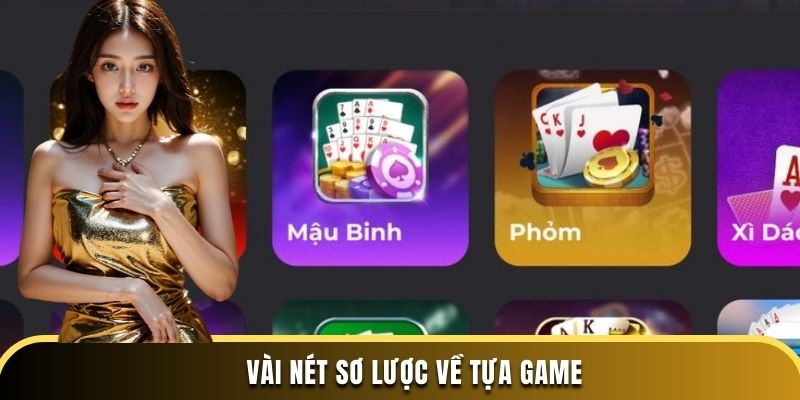 Vài nét sơ lược về tựa game